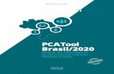 PCATool Brasil/2020189.28.128.100/dab/docs/portaldab/documentos/20200506... · 2020-05-12 · 1. Atenção Primária à Saúde. 2. Avaliação. 3. Serviços de saúde. I. Título.