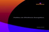 Política de Eficiência Energética - Eletronuclear...Política de Eficiência Energética7 XII. Gestão da eficiência energética nas empresas Eletrobras, tratada como estratégia