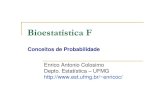 bio aula5.ppt [Modo de Compatibilidade]enricoc/pdf/Bioestatistica_F/bio_aula05.pdf · primeira foi preta (sem reposição)? Independência de Eventos Dois eventos A e B são independentes