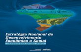 Estratégia Nacional de Desenvolvimento Econômico e Social · Nacional de Desenvolvimento Econômico e Social (BNDES), pelo Instituto Brasileiro de Geografia e Estatística (IBGE)