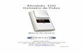 Modelo 100 POX Manual - Portuguese: Low Resolution · - 1 - Capitulo 1: Princípios de Operação Destinação de Uso O Oxímetro Mediaid Inc. Modelo 100 pulse é destinado à medição