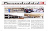 2017 / Ano 17 - Nº 123 Desenbahia financia novo hospital ... · Desenbahia financia novo hospital em Salvador /A 2017 / Ano 17 - Nº 123 Parceria Público-Privada (PPP) viabiliza
