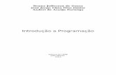 Introdução a Programação - Colégio Cotemar...cerá a linguagem de programação C, uma das mais utilizadas e mais importantes linguagens na área de Ciência da Computação.