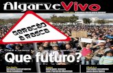 este mês - Algarve Vivo · 2015-06-13 · Pelo Algarve, a geração à rasca mostrou-se. Deu o ar da sua graça, mas não deve baixar a guarda. A ‘luta’ vai ter de continuar,
