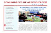 ESCOLA · 2020-02-14 · comunidades de aprendizagem 3 escola igualdade de diferenÇas, rompendo as barreiras da exclusÃo educacional alicia martÍn, vicente sierra e jordi bosch