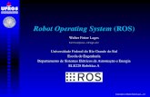 Robot Operating System (ROS)fetter/ele228/ros.pdf · URDF • Formato XML para descrição de robôs • Descreve a geometria e propriedades de massa • :
