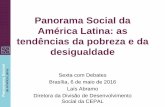 Panorama Social da América Latina: as tendências da ...aplicacoes.mds.gov.br/sagirmps/noticias/arquivos...Fuente: Comisión Económica para América Latina y el Caribe (CEPAL), Desarrollo