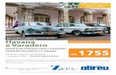 Condições especiais para crianças€¦ · de 2 noites em Havana + estadia de 5 noites em Varadero + taxas de segurança, combustível e aeroporto no valor de USD 216 por pessoa.