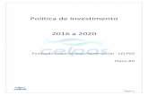 Política de Investimento 2016 a 2020 - Celpos · 2016-07-21 · Esta Política de Investimento entrará em vigor em 01 de janeiro de 2016 e suas definições compreendem o período