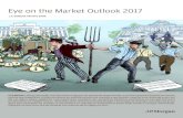 Eye on the Market Outlook 2017 - J.P. Morgan · Arte da capa por Robin Mork. Clique no vídeo para ouvir Michael Cembalest, diretor de estratégia de mercado e investimento, ... Indicadores
