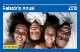 Relatório Anual 2019 - VocÃª | Banco do Brasil€¦ · Relatio al 2019 smio 7 O processo de construção do Planejamento Estratégico 2019-2023 ocorreu em diversas etapas. Com