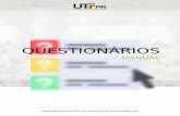 QUESTIONÁRIOS - UTFPRquestionario.utfpr.edu.br/manual.pdf · 3 1 Acessando o serviço a) Digite na barra de endereços: questionario.utfpr.edu.br. b) Será carregada a interface
