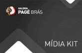 MÍDIA KIT - O maior shopping de importados do Brasilgaleriapagebras.com.br/wp-content/uploads/2018/02/Midia-Kit_final.pdfO MAIOR SHOPPING DE ELETRÔNICOS E IMPORTADOS DO PAÍS A Galeria