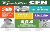 CFN...No mundo existe 1 bilhão de pessoas passando fome e mais de 300 milhões de obesos, sendo que 5,65% destes estão no brasil. dados do Instituto brasileiro de Geografia e Estatística