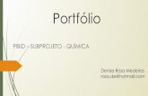 Portfólio - Universidade Federal do Pampa · • Apresentação de trabalho completo em forma de pôster, sobre a revisão bibliográfica realizada sobre experimentação e resolução