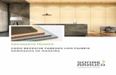 Revestimento de paredes com paineis derivados de madeira · 2019-12-19 · 2 SONAE ARAUCO Este folheto faz parte de um conjunto de publicações desenvolvido pela Sonae Arauco para
