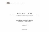SICAP – LO - Tocantins · indevassável e moderno de comunicação entre municípios e TCE. Depois da consolidação do SICAP-Contábil e do SICAP-AP (Atos de Pessoal), agora lançamos