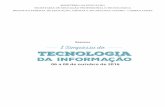 MINISTÉRIO DA EDUCAÇÃO SECRETARIA DE EDUCAÇÃO … · outubro de 2016, a 1ª edição do Simpósio de Tecnologia da Informação (I SIMTEC). ... incluindo a palestra de abertura,