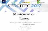 Minicurso de Latex - WordPress.com...1ª Parte - Profº Hermom - Introdução - Uma visão geral das vantagens do LATEX no ambiente acadêmico e na METODOLOGIA DO TRABALHO CIENTÍFICO