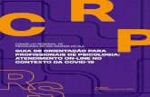 C P Rcrprs.org.br/conteudo/publicacoes/guia_orientacao_covid.pdf · 2020-04-24 · 1 Guia de orientação para profissionais de Psicologia: atendimento on-line no contexto da COVID-19