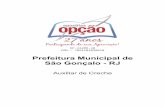 Prefeitura Municipal de São Gonçalo - RJ · 2020-03-26 · Lei Orgânica do Município. ... A Lei do FUNDEB n° 11.494, de 20.06.07 e suas implicações para o financiamento do