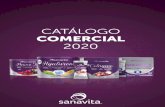 CATÁLOGO COMERCIAL 2020 - Sanavita · Documento desenvolvido pelo Centro de Pesquisas Sanavita ... EMAGRECIMENTO E TERMOGÊNESE Morocitrus ... Baunilha - 375g Pure Whey - Cacau Belga
