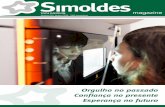 Simoldes Magazine 29 · morações do 60º aniversário do Grupo Simoldes foi transmitida via internet para que os colaboradores do grupo fora de Portugal pudessem, também elas,