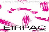 EIRPAC - i2ads.up.pt · • Daniela Mota Silva (UNL, PT) Teatro e Comunidade – uma ponte para a construção de novas histórias • D’ARTE movimento coletivo e artístico (CMACG