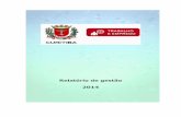 Relatório de gestão SMTE 2014 - Curitibamultimidia.curitiba.pr.gov.br/2015/00159235.pdf · 2015-02-24 · Programa SINASE (Sistema Nacional de Atendimento Socioeducativo)..... 13