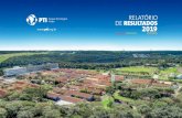Parque Tecnológico Itaipu - Brasil§ões... · 2020-05-21 · prestar total suporte à sua mantenedora Itaipu, ofe-recendo soluções que facilitam o atendimento das metas estabelecidas.