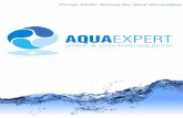 Drives Water Saving for Next Generation€¦ · Copyright to AquaExpert CV Lda AquaExpert — Water & Process Solutions A AquaExpert W&PS é uma empresa de engenharia com elevada