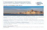 CRUZEIRO TRANSEUROPEU - DOMUNDOCRUZEIRO TRANSEUROPEU PELOS RIOS DANÚBIO, MENO E RENO 12 DE OUTUBRO DE 2019 • Navegando por 4 países - Hungria, Áustria, Alemanha e França - um