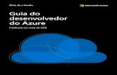 Guia do desenvolvedor do Azure - alvarofpinheirofiles.alvarofpinheiro.eti.br/200000966-6238562387/Azure... · 2019-09-29 · Guia do desenvolvedor do Azure Maio 2019 Lorem ipsum dolor
