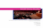 McSill Story Studio - Yola...McSill Story Studio 4 2018 / 1º Semestre Curso básico, generalista, em Storytelling para quem precisa saber do que se trata e onde e como aplicar o storytelling