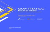 GuIA PrátICo PArA PME - CIPcip.org.pt/wp-content/uploads/2015/11/GuiaPraticoPME.pdfpara PME, que agora é disponibilizado através duma parceria com a Fundação AIP. É um trabalho