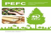 PEFC - Certificamais · As florestas desempenham um papel fundamental para o objectivo global de desenvolvimento sustentável do nosso planeta. São um espaço privilegiado de riqueza,