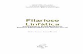 Filariose Linfática · 2013-07-30 · MINISTÉRIO DA SAÚDE Secretaria de Vigilância em Saúde Departamento de Vigilância Epidemiológica Filariose Linfática Manual de Coleta