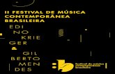 COMPOSITORES HOMENAGEADOSfmcb.com.br/wp-content/uploads/2020/04/Anais-II-FMCB.pdf · homenagear dois grandes compositores da música contemporânea brasileira: Edino Krieger e Gilberto