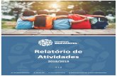 Relatório de Atividades - Associação Tempos Brilhantes · 2020-02-24 · Relatório de Atividades 3 2018/2019 PARTE 1 – ORGANIZAÇÃO 1. ATB, Breve Enquadramento A ATB – Associação