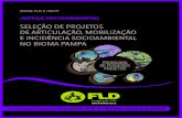 SELEÇÃO DE PROJETOS DE ARTICULAÇÃO, MOBILIZAÇÃO E ... · NO BIOMA PAMPA Prazo para envio de projetos 12 de abril de 2019, às 23h59min, horário de Brasília/DF. 1. OBJETIVO