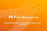 Relatório e Contas Anuais 2018Neste contexto, o Finibanco, que completou em 2018 o seu 10º aniversário, reforçou e afirmou a sua identidade de Banco de referência no mercado angolano.