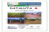 RELATÓRIO 2008 DATALUTA – MINAS GERAIS · Este é o Relatório DATALUTA - Minas Gerais (2008) contendo os dados organizados de ocupações de terras, assentamentos rurais, estruturas