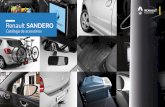 Novo Renault SANDERO · Catálogo de Acessórios Originais Renault / Sandero / 5 04 04 Friso ... o suporte garante ao passageiro o máximo de conforto para assistir a vídeos em seu
