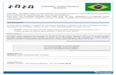 Atividades - O Hino Nacional Brasileiro · 2018-03-26 · Atividades - O Hino Nacional Brasileiro Educador, o projeto a seguir é sobre música. A proposta consiste em uma série