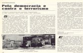 Pela democracia e contra o terrorismo · Anual, da Gazeta Mercantil afir- mam as mesmas metas traçadas ante- riormente, porém, com maior ênfase visto que o processo de abertura