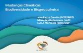Mudanças Climáticas Biodiversidade e Biogeoquímica · Biodiversidade Desastres Naturais Monitoramento de Gases de Efeito Estufa Interfaces Ciência e Políticas Públicas em Mudanças