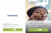 Programa Trastorno del Espectrosistemasl.ioma.gba.gov.ar/archivos/tgd_flyer_WEB.pdf · Musicoterapia Kinesiología Acompañante Terapéutico (en domicilio y/o escuela) TEA Programa