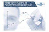 ÍNDICE DE CONFIANÇA DOS PEQUENOS NEGÓCIOS NO BRASIL Sebrae... · Em novembro de 2015, o Índice de Confiança dos Pequenos Negócios (ICPN) registrou 99 pontos, avanço de 1 ponto