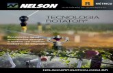 TECNOLOGIA ROTATOR - Nelson Irrigation Corporationnelsonirrigation.com/media/general/Performance...Amarelo Nº 13 Nº 9306-102 343 366 411 451 487 1,25 10FC* 1,5 10FC* A faixa de pressão