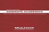 AMBIENTE ACADÊMICO - Faculdade Multivix · 2019-10-30 · 8 Rev. AMBIENTE ACADÊMICO (ISSN Impresso 2447-7273, ISSN online 2526-0286), v.5, n.1, jan./jun. 2019 EXPEDIENTE Publicação